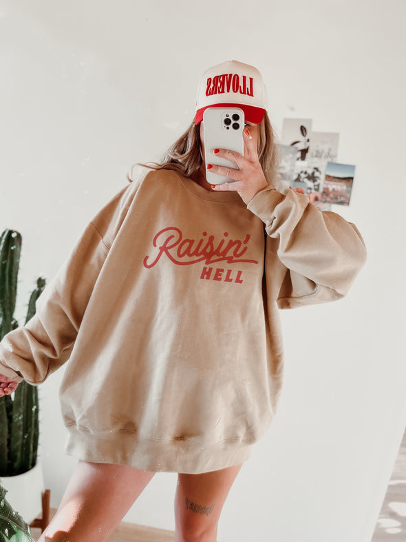 RAISIN’ HELL CREWNECK