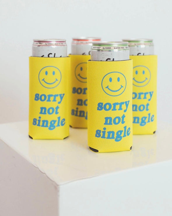 SORRY NOT SINGLE DRINK SLEEVE