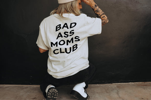 BAD ASS MOMS CLUB TEE