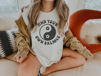 FIND YOUR OWN BALANCE TEE