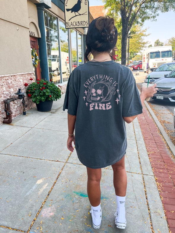 EVERYTHING IS FINE TEE