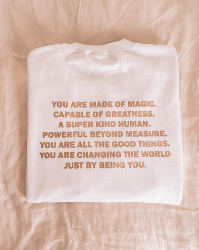 YOU ARE MAGIC CREWNECK